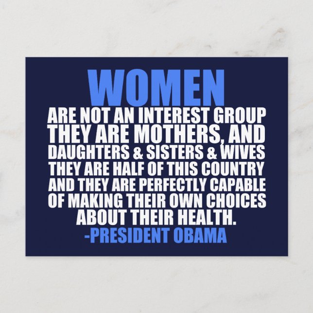 Women's Rights Pro Choice Obama Quote Postcard (Front)
