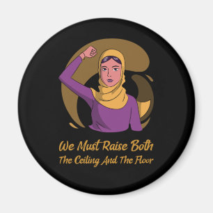 Women's Rights Raise the ceiling and the floor M Magnet