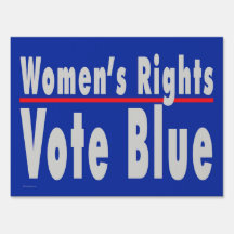 'Women's Rights. Vote Blue' Double-sided Yard Sign