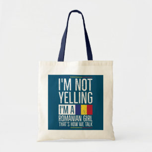Womens Romanian Pride Quote for a Romanian Girl  Tote Bag