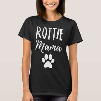 Womens Rottie Mama For Rottweiler Dog Mum T-Shirt