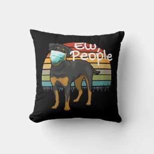 Womens Rottweiler Puppy with Mask - Ew People - Cushion