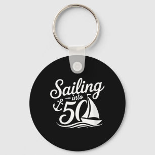 Womens Sailing Into 50 Nautical Birthday Cruise Key Ring