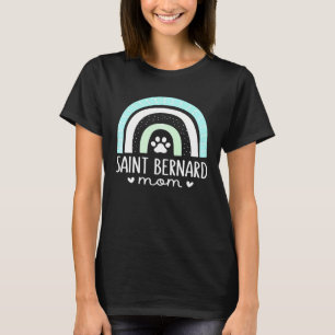 Womens Saint Bernard Mom Rainbow Paw Dog Mom T-Shirt