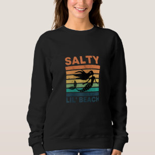 Womens Salty Lil' Beach   Retro Little Mermaid     Sweatshirt