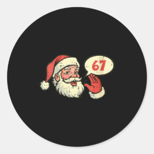 Womens Santa 67 Meme 6 7 Christmas Six Seven Men W Classic Round Sticker