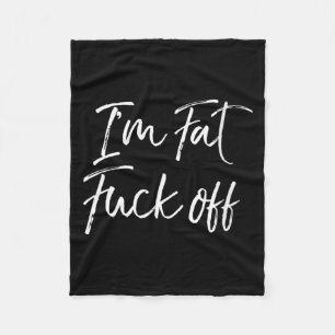 Womens Sarcastic Quote Funny Saying Humour Idea Fa Fleece Blanket