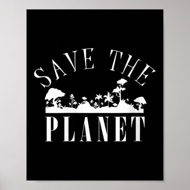 Womens Save The Planet Environmental Protection Poster (Front)