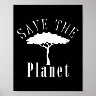 Womens Save The Planet Environmental Protection Poster