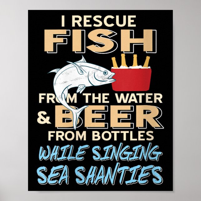 Womens Saving Fish And Beer While Singing Sea Shan Poster (Front)