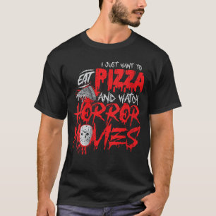 Womens Scary Horror Movie I Just Wanto Eat Pizza V T-Shirt