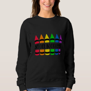 Womens School Bookkeeper Teacher Crayon Cray Teach Sweatshirt