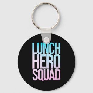 Womens School Lunch Hero Squad Cafeteria Workers C Key Ring