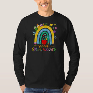 Womens School Social Worker Rainbow Appreciation B T-Shirt