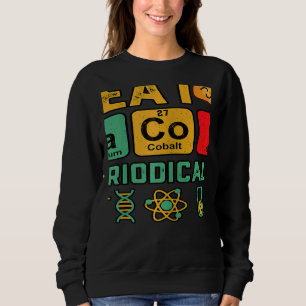Womens Science I Eat Tacos Periodically Taco Tuesd Sweatshirt