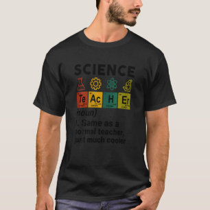 Womens Science Science Teacher Definition STEM Tea T-Shirt