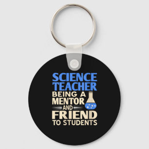 Womens Science Teacher Mentor And Friend To Studen Key Ring