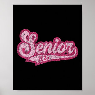 Womens Senior 2025 Cl Of 2025 Seniors Graduation 2 Poster