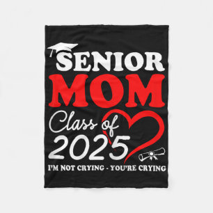 Womens Senior Mum 2025 Cl Of 2025 Proud Mum Gradua Fleece Blanket