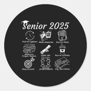 Womens Senior Year Student - Funny Cl Of 2025 Grad Classic Round Sticker