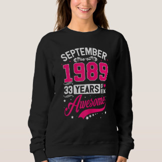 Womens September 1989 33 Birthday Apparel 33 Years Sweatshirt