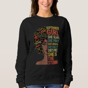 Womens September Girl She Slays And Prays She Is T Sweatshirt