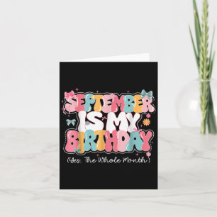 Womens September Is My Birthday Queen The Whole Mo Card