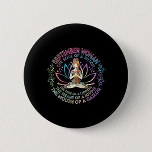 Womens September Woman The Soul Of A Witch Birthda 6 Cm Round Badge