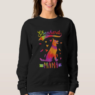 Womens Shepherd Mama German Shepherd Dog Mom Tie D Sweatshirt