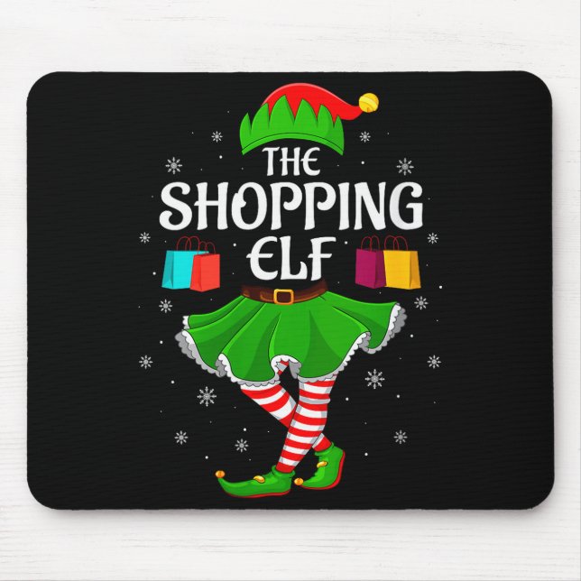 Womens Shopng Elf Christmas Family Girls Women Elf Mouse Pad (Front)