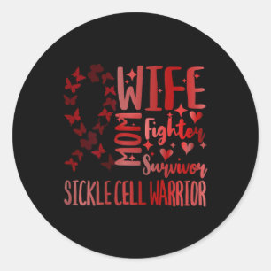 Womens Sickle Cell Anaemia Wife Warrior Fighter Bu Classic Round Sticker