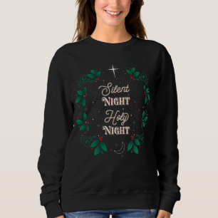 Women's Silent Night, Holy Night Black Sweatshirt