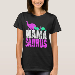 Womens Single Mama Saurus Dinosaur For Mother's Da T-Shirt