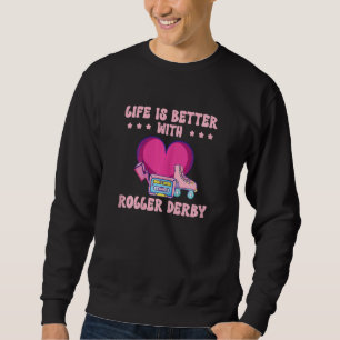 Womens Skating Girl  With Roller Derby 80s Sweatshirt
