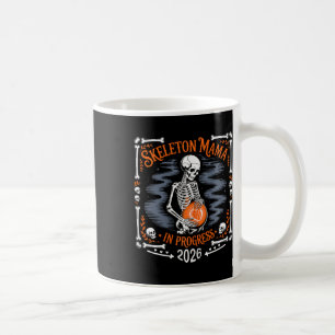 Womens Skeleton Mama In Progress 2026 Pregnant Hal Coffee Mug