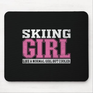 Womens Skiing Girl Like A Normal Girl But Cooler Mouse Pad