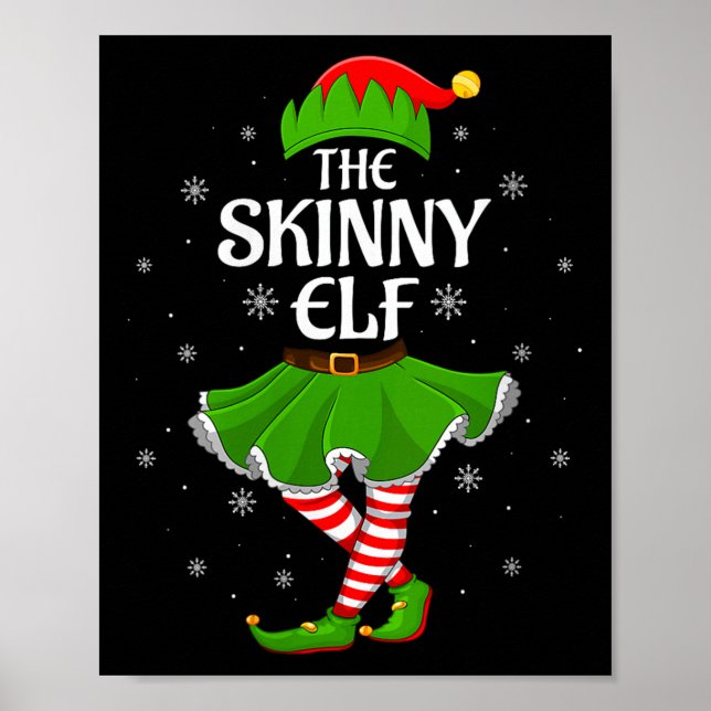 Womens Skinny Elf Christmas Family Girls Women Elf Poster (Front)