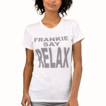 Women's Slim Fit Frank Say Relax Tshirt