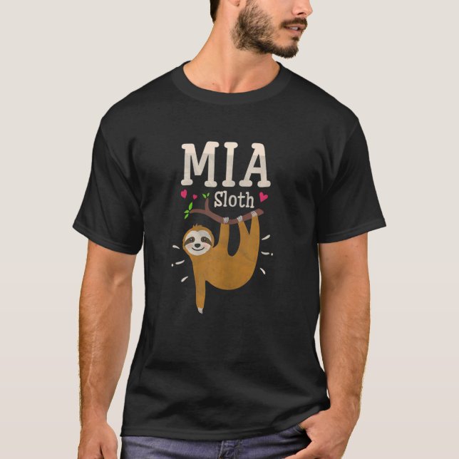 Womens   Sloth Graphic Humour Zoo Animal   Mia T-Shirt (Front)
