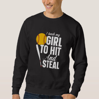 Womens Softball Mama I Teach My Girl To Hit And St Sweatshirt