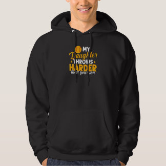 Womens Softball Mama My Daughter Throws Harder Tha Hoodie