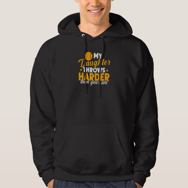 Womens Softball Mama My Daughter Throws Harder Tha Hoodie (Front)