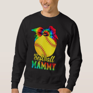 Womens Softball Mammy Tie Dye Softball Mother's D Sweatshirt