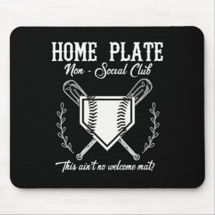 Women's Softll Home Plate Is Not A Welcome Mat Mouse Pad