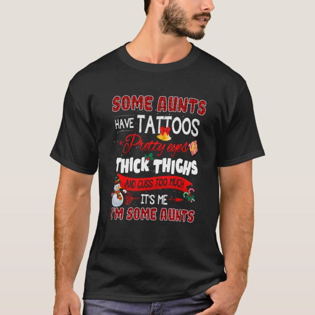 Womens Some Aunts Cuss Too Much  Auntie Christmas  T-Shirt (Front)