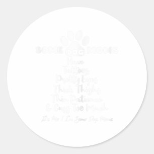 Womens Some Dog Moms Have Tattoos Thick Thighs Thi Classic Round Sticker
