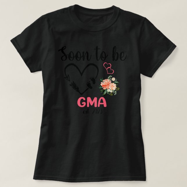 Womens Soon to be Gma 2023 Mother's Day First T-Shirt (Design Front)