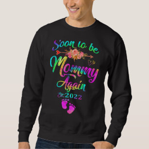 Womens Soon To Be Mummy Again 2022 Mother's Day Co Sweatshirt