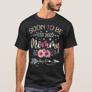 Womens Soon To Be Mummy Est 2022 Pregnancy Announc T-Shirt