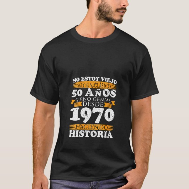 Womens Spanish 50th Birthday 50 Anos Siendo Genial T-Shirt (Front)